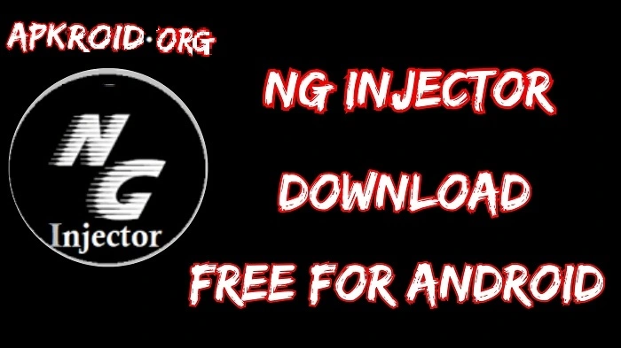 NG Injector APK